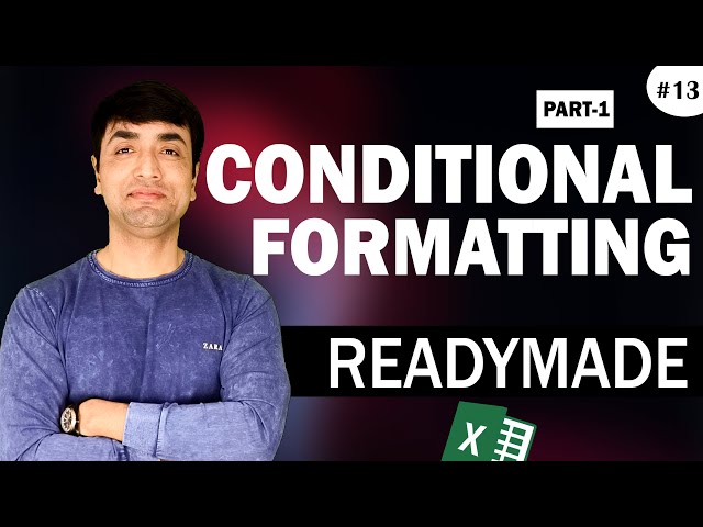 Conditional Formatting in Excel :Part  1 | Ms-Excel Advanced Conditional Formatting