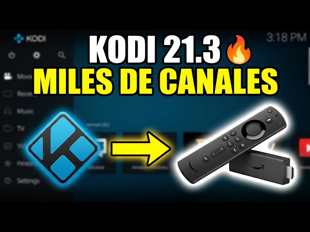 🔥 HOW TO INSTALL KODI 21.3 😱 with the BEST ADD-ONS for Fire Stick, Android TV and Box