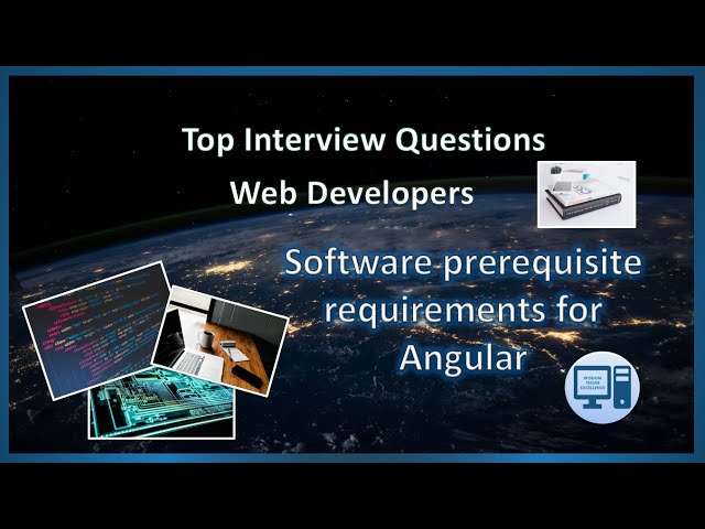 Top Web Developer Interview Question: Angular Prerequisites | Node.js, Npm & Angular CLI Explained