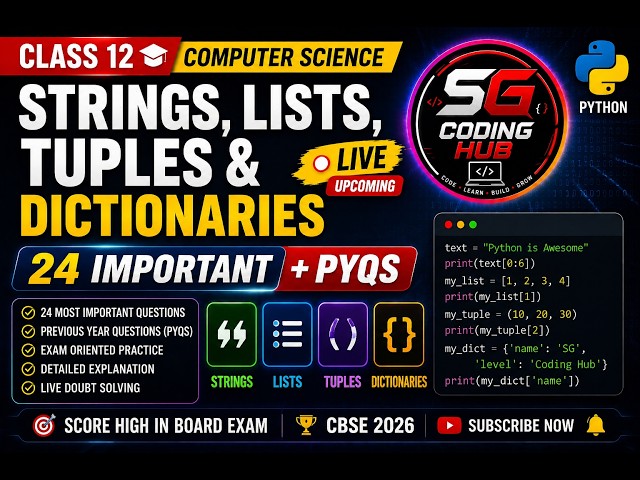 CLASS XII COMPUTER SCIENCE STRINGS, LISTS, TUPLES & DICTIONARIES 24 IMPORTANT & PYQS