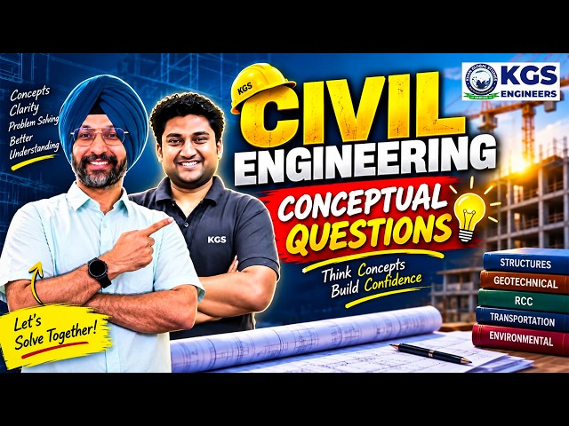 Civil Engineering Conceptual Questions | By Chadha Sir & Apoorv Sir | KGS Engineers AE JE