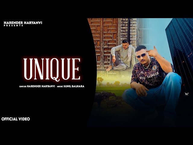 UNIQUE (Official Video) | Harender Haryanvi | New Haryanvi Songs 2026
