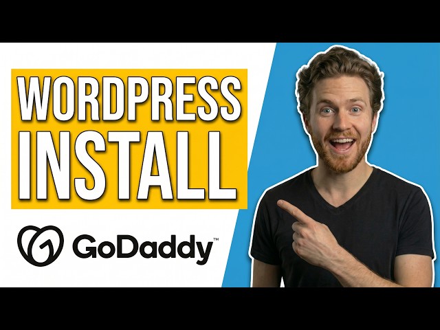 GoDaddy WordPress Install [Easy Step-By-Step Guide]