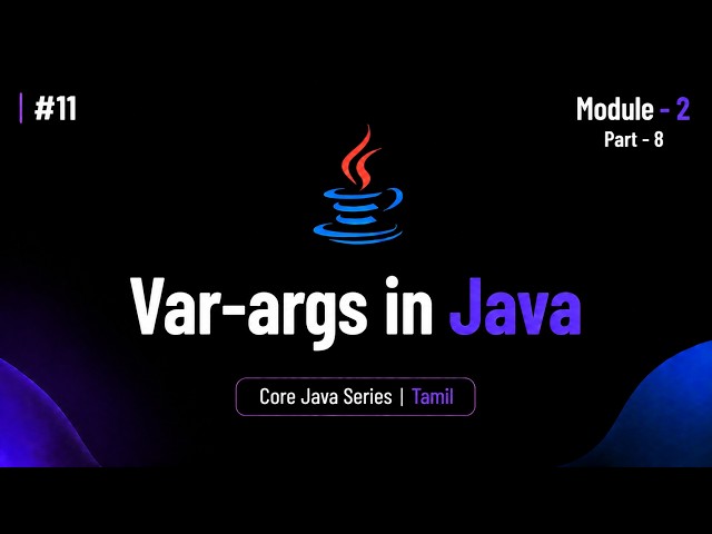 Var-arg Methods in Java | Core Java Tutorial in Tamil | BuiltBy Error
