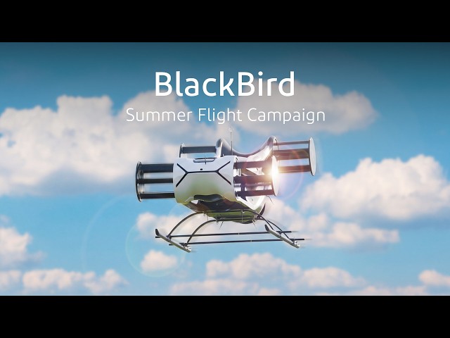 BlackBird | Summer Flight Campaign