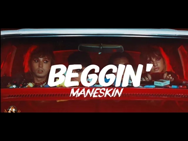 MANESKIN - Beggin' (Lyrics/ Testo)