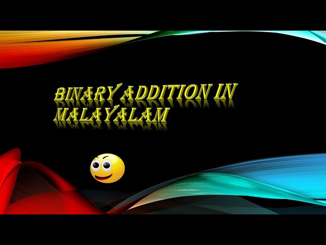 Binary Number Addition  very easy  ......!!!!!In Malayalam