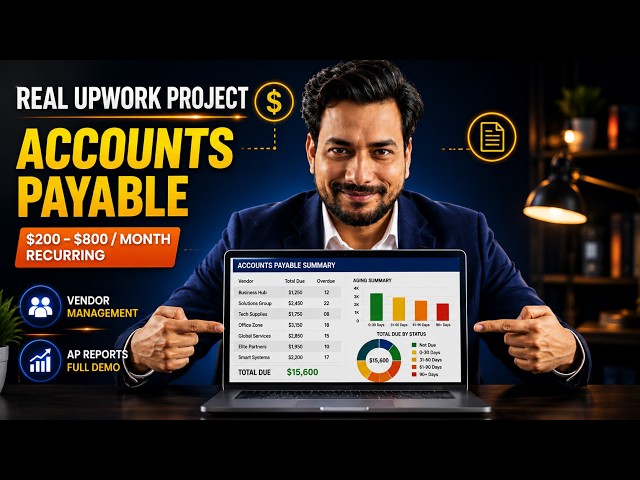 How to Do Accounts Payable on Upwork | Bill Entry, AP Aging Report & Payment Workflow | Full Demo