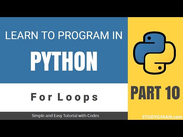 Python Tutorial 10 - For Loop and Range Function