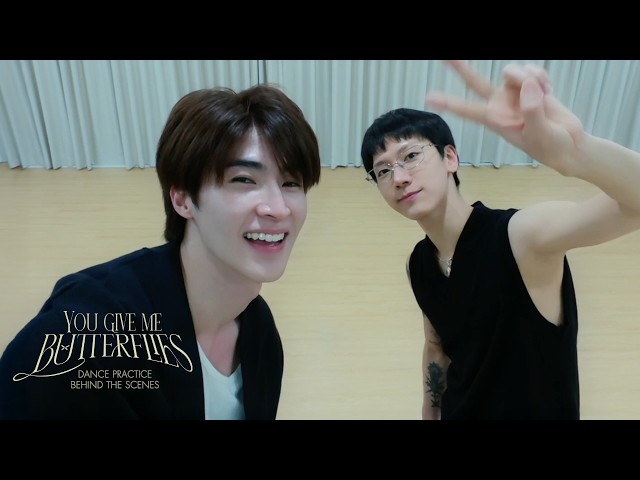 [DANCE PRACTICE BEHIND THE SCENES] BLUE PONGTIWAT feat. TEN - You Give Me Butterflies