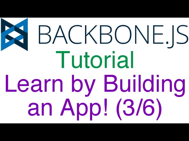 Learn Backbone.js Tutorial by Building an App! (3/6) - Setting/Updating and Destroying/Deleting