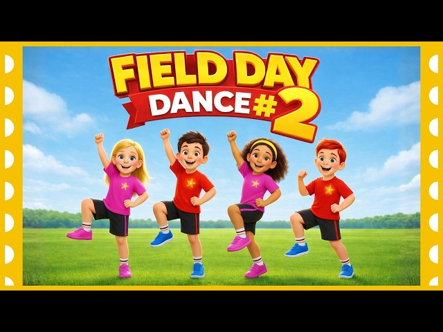 Sports Day Song For Kids | Field Day Dance No. 2 | Teamwork Song