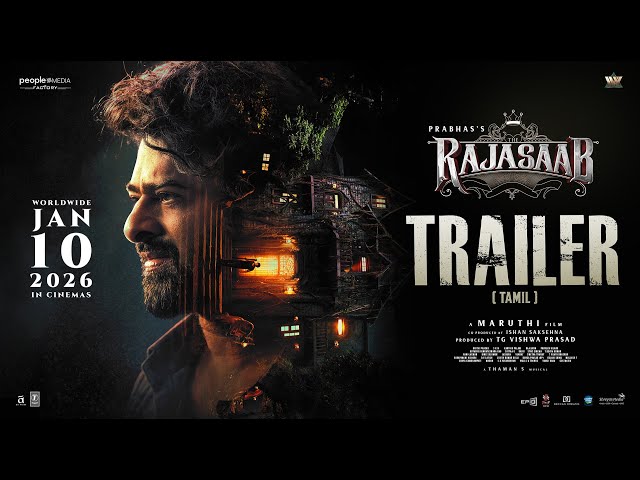 The Raja Saab Tamil Trailer | Prabhas | Maruthi | Thaman S | TG Vishwa Prasad | Jan 10 2026