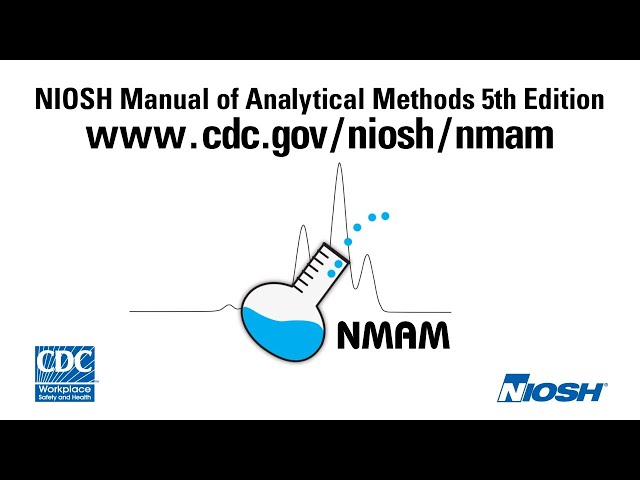 Introduction to the NIOSH Manual of Analytical Methods Fifth edition