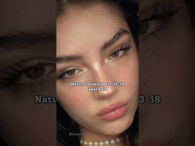 Natural makeup for 13-18 years old || 7 steps makeup tutorial #aesthetic #attractive #viral #makeup