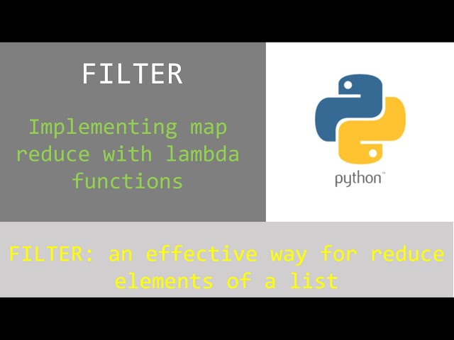 Filter: Implementing map reduce with lambda functions (python)