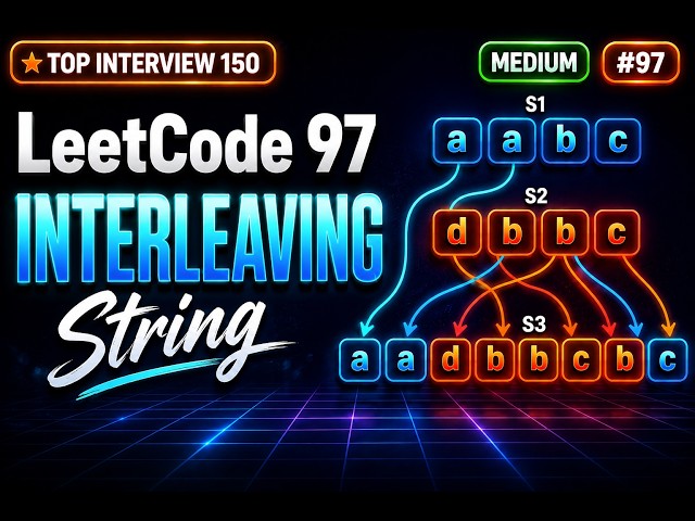 LeetCode 97: Interleaving String | JavaScript Solution | Top Interview 150