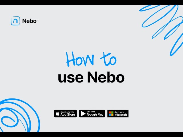 How to use Nebo