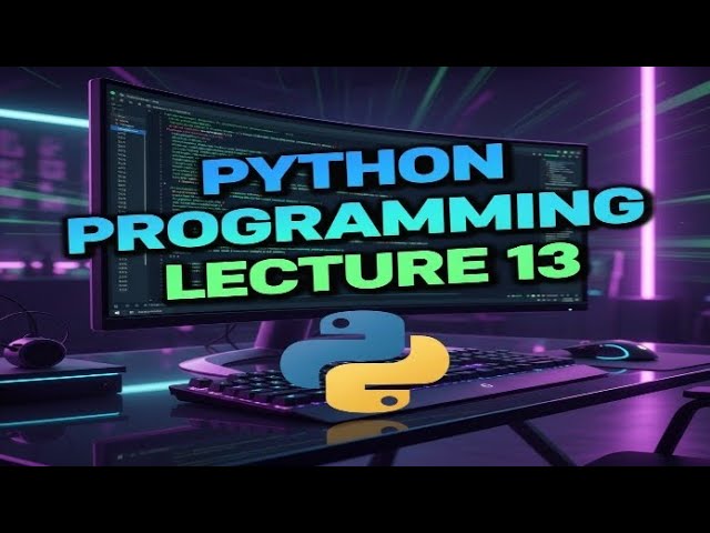 13. Complete Python Programming  Course For Fresher | Learn Python Fast!
