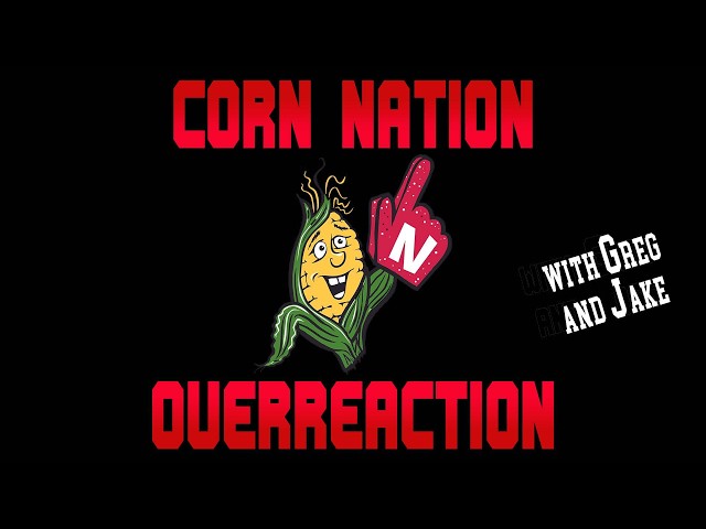 Corn Nation Overreaction: Biggest Takeaways from Nebraska's Big Win over Bowling Green