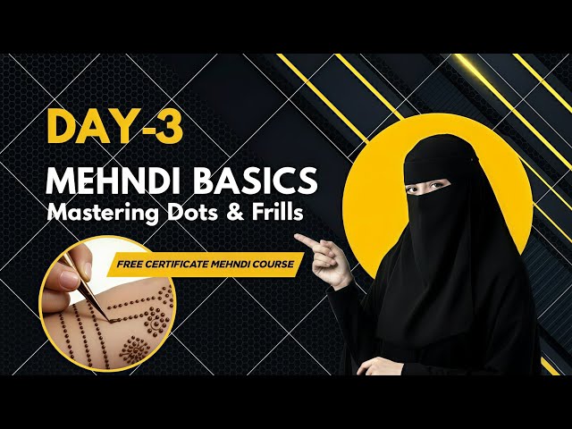 Henna Classes Day-3 | Mehndi Course | Mehandi Classes | Mehndi Design Classes | 2026