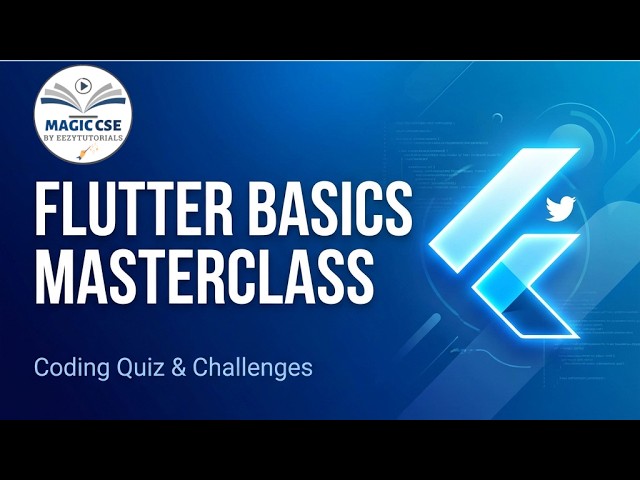 Flutter Basics Masterclass Quiz - Test Your Knowledge with 10 Questions 🚀