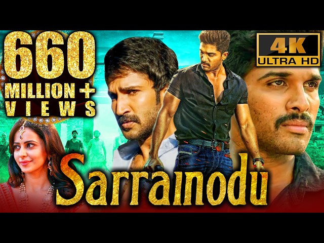 Sarrainodu (4K ULTRA HD) Full Hindi Dubbed Movie | Allu Arjun, Rakul Preet Singh, Catherine Tresa
