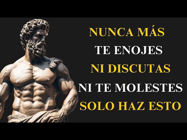 La CLAVE para que NADA ni NADIE vuelva a MOLESTARTE JAMÁS | ESTOICISMO