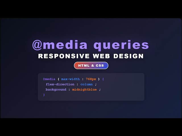 Media Queries Responsive Web Design | CSS Tutorial for Beginners