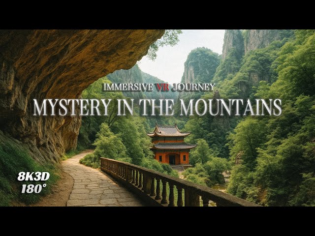 【VR180】Through Cliffs to a Hidden Temple in China