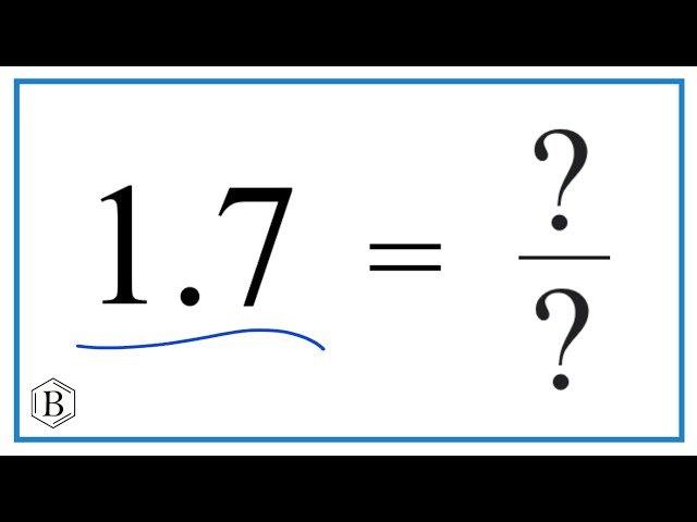 1.7  as a Fraction   (simplified form)