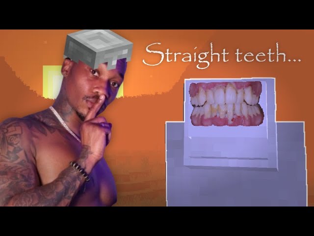 I added STRAIGHT TEETH to Minecraft