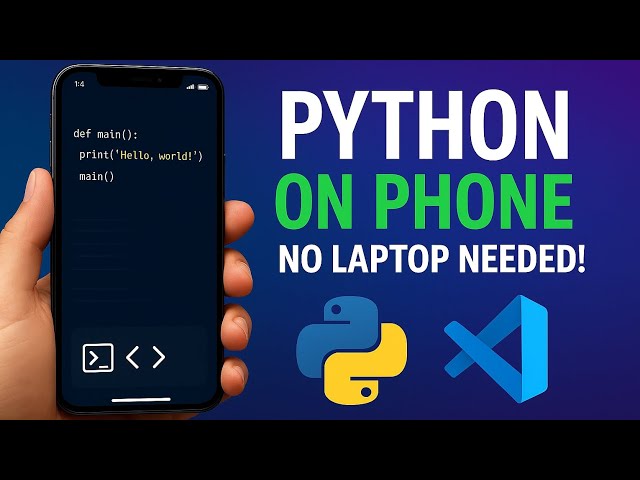 Python on Phone/Android 2025 📱 | No Laptop Needed – VS Code Mobile & Coding Apps Guide for Beginners
