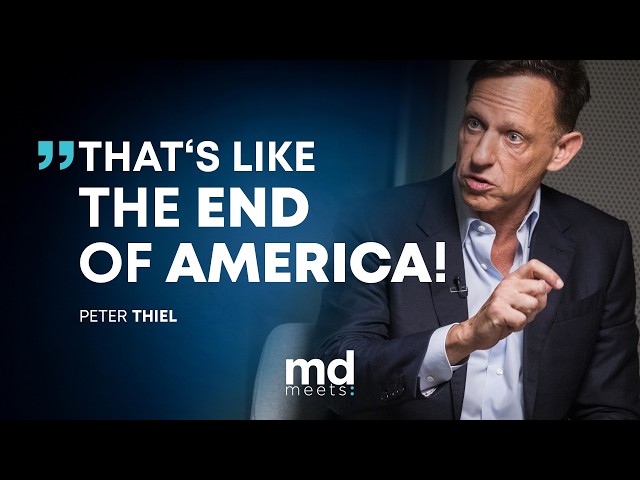 Peter Thiel: The AI Crisis, Europe’s Decline & the Battle for America