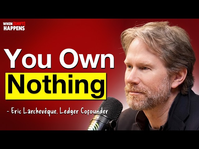 Why I Moved 100% of My Net Worth Into Bitcoin - Eric Larchevêque, Ledger Cofounder | E176