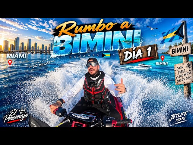 🔥 DE MIAMI A BIMINI EN JETSKI 🇺🇸➡️🇧🇸 | ¡COMIENZA LA AVENTURA! DÍA 1