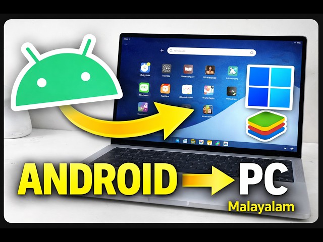 How to Run Android Apps on PC (Malayalam) | BlueStacks Full Tutorial
