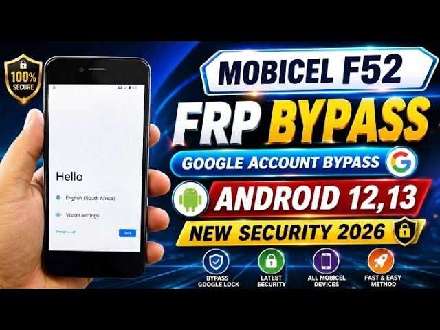 Mobicel F52 Android 12/13 Frp Bypass|Remove Google Account|Frp Bypass 2026