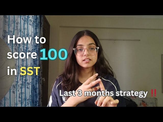 How to score 100 in SST 💯 | Class 10th board exams | Last 3 months strategy WATCH TILL THE END❗️