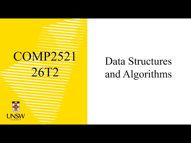 COMP2521 26T2 Week 7 Lecture 2