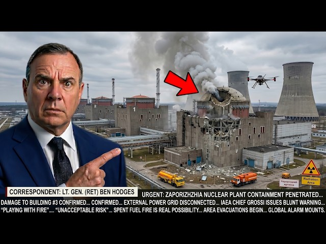 A Drone Just Hit Europe's Biggest Nuclear Plant. The IAEA's Response Should Terrify You | Ben Hodges