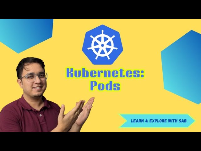 Kubernetes: Pods, ReplicaSets and Deployment