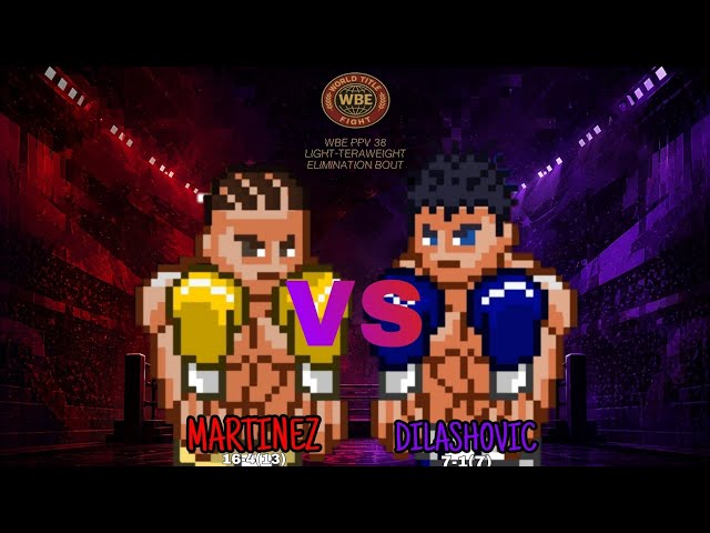 WBE PPV 38 - MARTINEZ X DILASHOVIC | ELIMINATORY TITLE BOUT