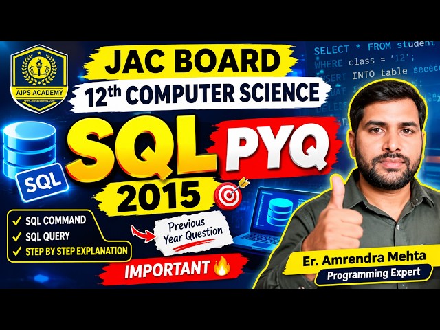 SQL Command PYQ 2015 | JAC 12th Computer Science Important Question | SQL Query