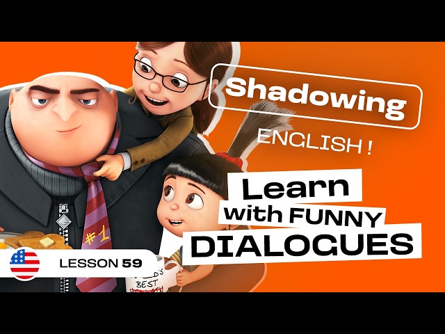 Shadowing English | DESPICABLE ME : Everyday English at Home (lesson #59)