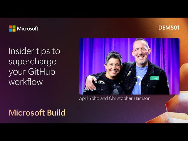 Insider tips to supercharge your GitHub workflow | DEM501