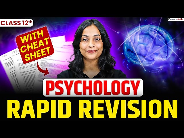 CBSE Class 12 Psychology 2026 | Full Book Rapid Revision | एक Class में पूरा Syllabus खत्म 🔥