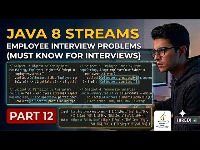 Java 8 Streams: Employee Object Interview Problems (Part 3)