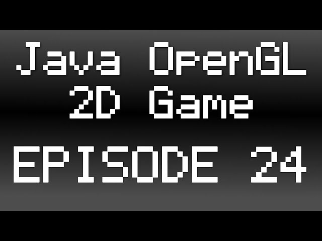 Java OpenGL 2D Game Tutorial - Episode 24 - Player Animations 1