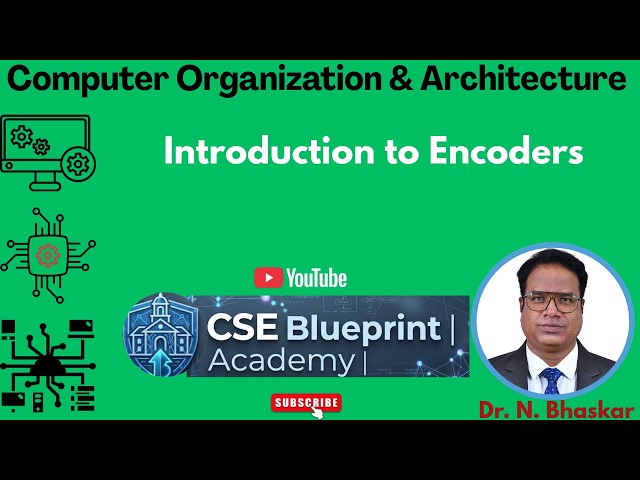 Introduction to Encoders | Types, Working, Truth Table & Applications | Digital Logic Design | COA